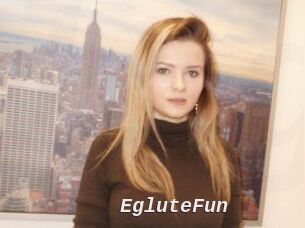 EgluteFun