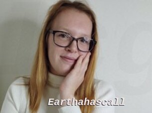 Earthahascall