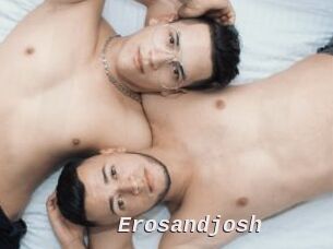Erosandjosh