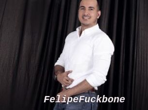 FelipeFuckbone