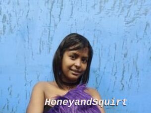 HoneyandSquirt