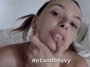 Hotandheavy
