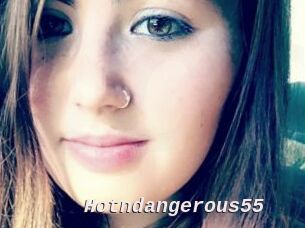 Hotndangerous55