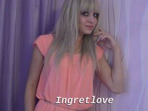 Ingretlove