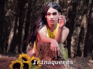 Irinaqueens