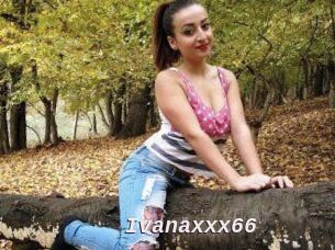 Ivanaxxx66
