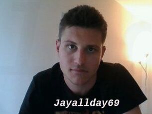 Jayallday69