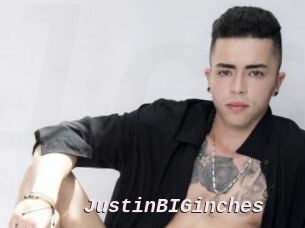 JustinBIGinches