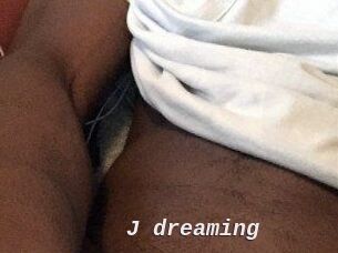 J_dreaming