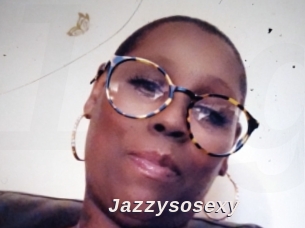 Jazzysosexy