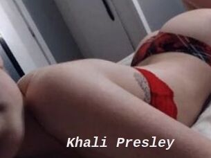 Khali_Presley