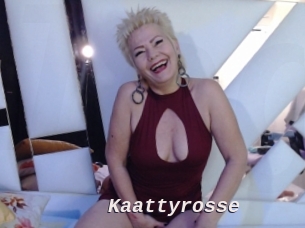 Kaattyrosse