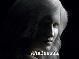 Khaleesii