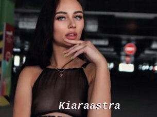 Kiaraastra