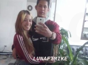 LUNAFTMIKE