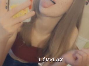 LivvLux