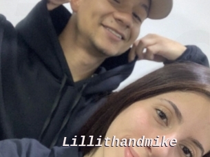 Lillithandmike