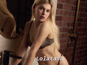 Lolatash