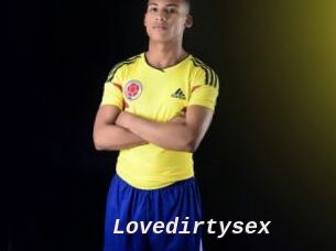 Lovedirtysex
