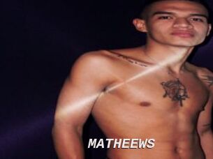 MATHEEWS