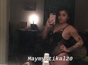 Maymystikal20