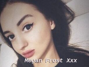 Megan_Frost_Xxx