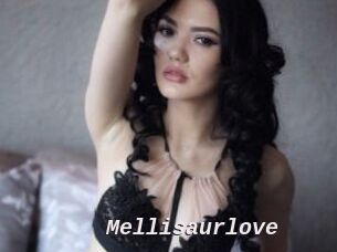 Mellisaurlove