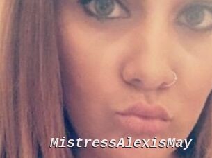 MistressAlexisMay