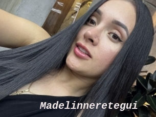 Madelinneretegui