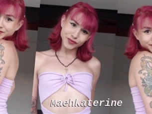 Maehkaterine