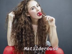 Matilderouse