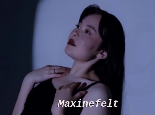 Maxinefelt