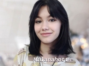 Milanahott