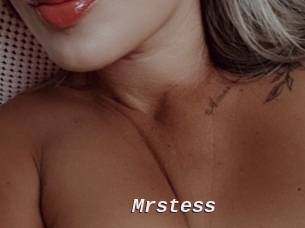 Mrstess