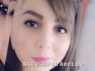 NatashaParkerLove Live Camgirls Sex