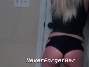 NeverForgetHer