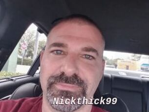 Nickthick99