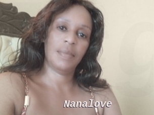 Nanalove