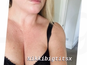 Nikkibigtitsx