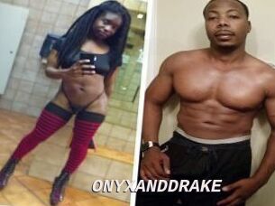 ONYX_AND_DRAKE