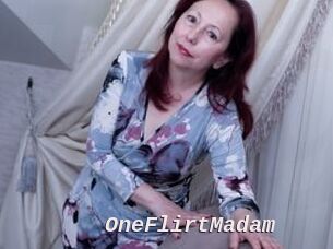 OneFlirtMadam