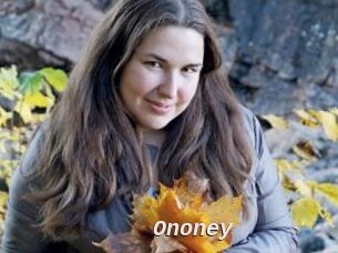 Ononey