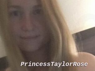 PrincessTaylorRose