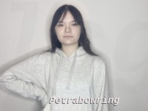 Petrabowring