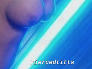 Piercedtitts