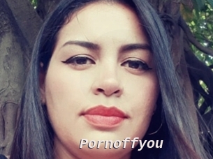 Pornoffyou