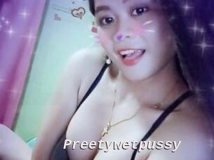 Preetywetpussy