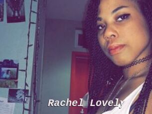 Rachel_Lovely