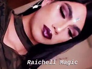 Raichell_Magic