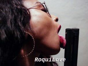 RoquiLove